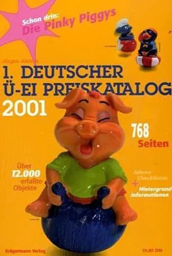 1. Deutscher Ü-Ei Preiskatalog 2001 Jürgen Ahrens