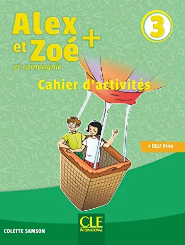 Produktbild Alex et Zoe + 3: Cahier d'activites: Cahier d'activites 3