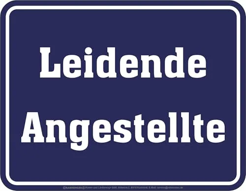 Witziges Deko Blechschild für das Büro: Leidende Angestellte