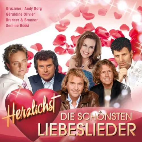Die schönsten Liebeslieder - Herzlichst