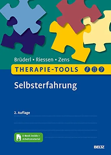 Therapie-Tools Selbsterfahrung: E-Book und Arbeitsmaterial inklusive - Medizin: Umfassende Selbsterfahrungstools mit E-Book und Arbeitsmaterial für effektive Therapiefortbildung.