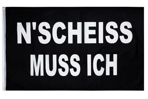 PHENO FLAGS Ein Scheiß muss ich Flagge 90x150 cm - Extrem wetterbeständige Fahne mit Messingösen, 100% Polyester, robuste Doppelnaht & in lebendigen Farben - Statementfahne für Fahnenmast & Garten