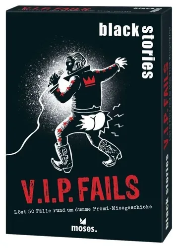 Black Stories: V.I.P. Fails