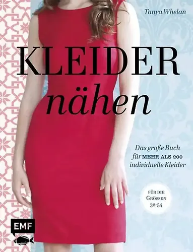 Produktbild Kleider nähen: Das ultimative Buch für individuelle Designs