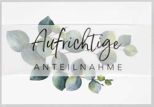 Trauer Kondolenz Beileidskarte mit Briefumschlag Aufrichtige Anteilnahme Lorbeer