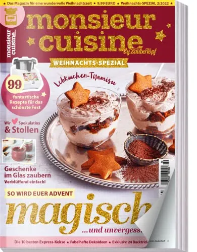 Monsieur Cuisine 02/2022 by mein Zaubertopf Weihnachts-Spezial - 99 Rezepte und Geschenke für das schönste Fest