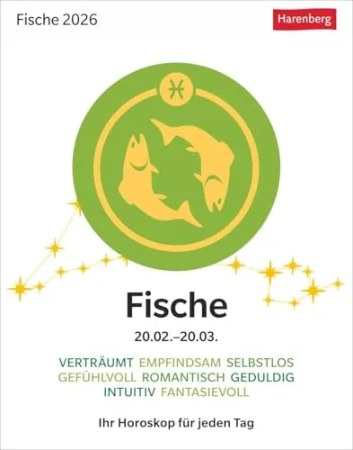 Fische Sternzeichenkalender 2026 - Tagesabreißkalender - Ihr Horoskop für jeden Tag: Tischkalender 2026 mit täglichem Horoskop. Kleiner Kalender mit ... die Sterne (Sternzeichenkalender Harenberg)