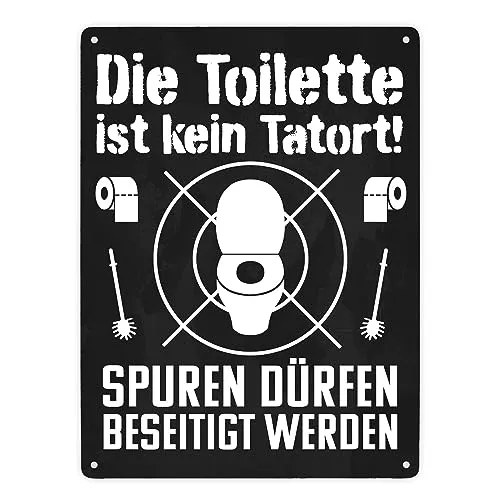 Die Toilette ist kein Tatort Spuren dürfen beseitigt werden Metallschild XXL in 28x38 cm lustiges Blechschild für die Toilette als witzige Geschenkidee für die erste Wohnung um das WC sauber zu halten