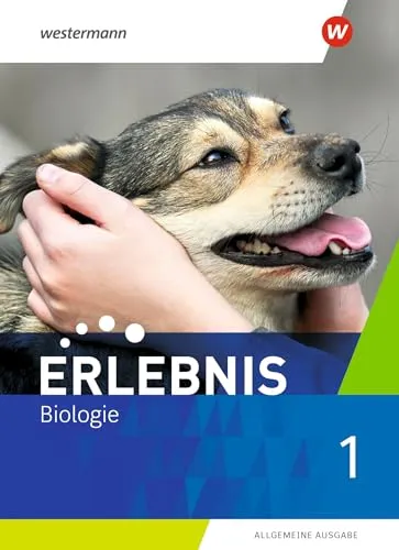 Erlebnis Biologie - Allgemeine Ausgabe 2019: Schulbuch 1 - Hörbuch über Biologie, ideal für Schüler zur vertieften Wissensaufnahme und anschaulichen Lernunterstützung.