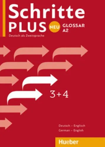 Schritte plus Neu 3+4 A2 Glossar Deutsch-Englisch - Glossary German-English Hele