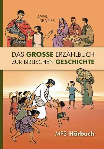 Das große Erzählbuch zur biblischen Geschichte von CLV Christliche Literatur-Verbreitung