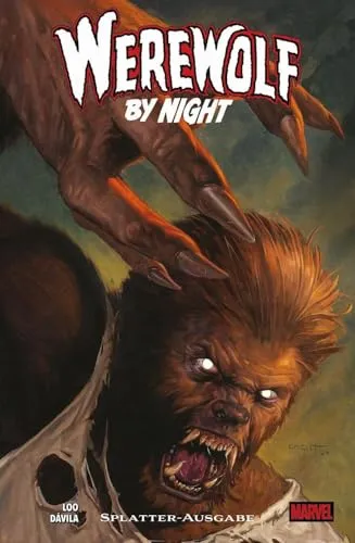 Werewolf by Night: Splatter-Ausgabe - Hörbuch mit packender Gruselatmosphäre, ideal für Horror-Fans und aufregende Nächte voller Spannung.