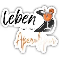 Spreadshirt Leben Auf Der Aperolspur Aperol Alkohol JGA Sticker Aufkleber, 10 x 10 cm, Weiß glänzend - Weiß