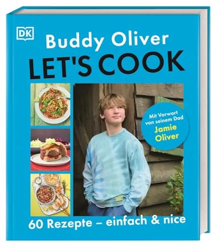 Let's cook: 60 Rezepte - einfach und nice - Freizeit, Haus & Garten. Entdecken Sie 60 einfache und köstliche Rezepte mit einem persönlichen Vorwort von Jamie Olivers Vater.