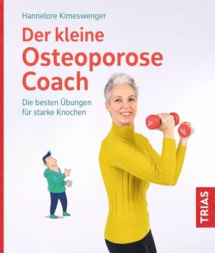 Der kleine Osteoporose-Coach: Die besten Übungen für starke Knochen - Chirurgie: Effektive Übungen zur Stärkung der Knochen und Prävention von Osteoporose, ideal für alle Altersgruppen.