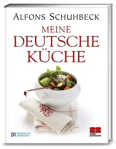 Meine deutsche Küche: Das Buch zur neuen TV-Serie