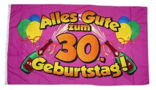 Flagge/Fahne Alles Gute zum 30. Geburtstag 90 x 150 cm