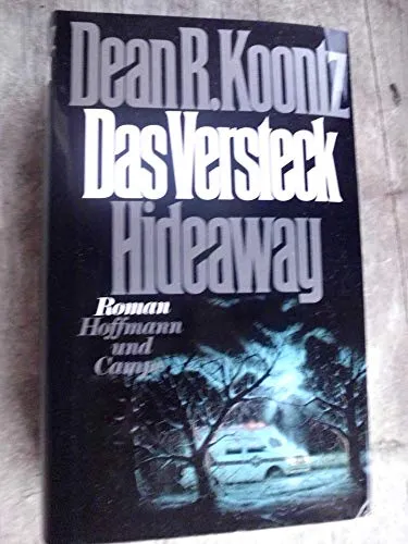 Das Versteck: Roman