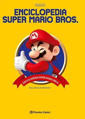 Enciclopedia Super Mario Bros 30ª Aniversario: Guía oficial de Nintendo (Manga Artbooks)
