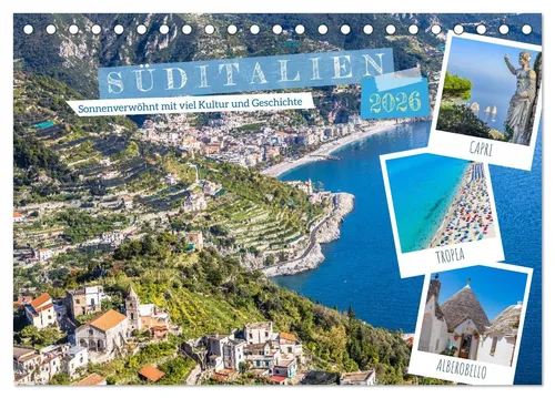CALVENDO Wandkalender Süditalien - Sonnenverwöhnt mit viel Kultur und Geschichte (Tischkalen