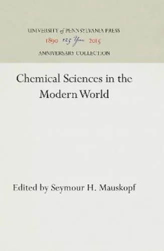 Produktbild Seymour H. Maus Chemical Sciences in the Modern (Gebundene Ausgabe) (US IMPORT)