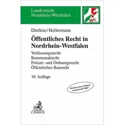 Öffentliches Recht in Nordrhein-Westfalen: Verfassungsrecht und mehr - Zivilrecht – umfassende Einführung in Verfassungsrecht, Kommunalrecht und Polizei- sowie Ordnungsrecht für Jurastudenten und Praktiker.