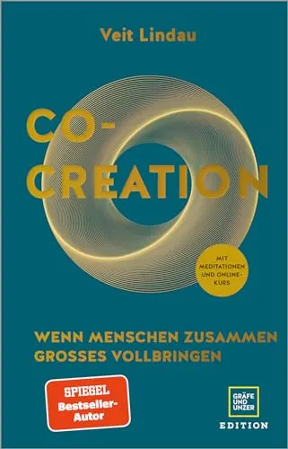 Co-Creation: Wie Menschen zusammen Großes erschaffen - Karrierestrategien für Potenzialentfaltung – Entdecken Sie, wie Zusammenarbeit innovative Lösungen schafft und persönliche sowie berufliche Entwicklung fördert.