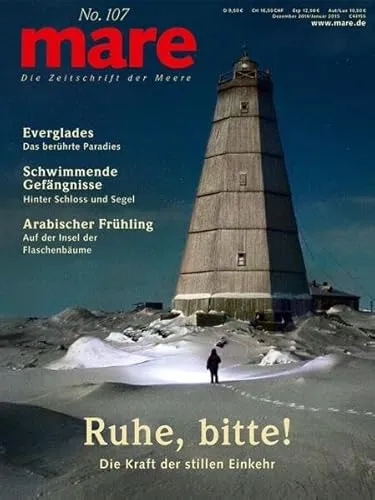 mare - Die Zeitschrift der Meere / No. 107 / Ruhe, bitte!: Über die Kraft der stillen Einkehr
