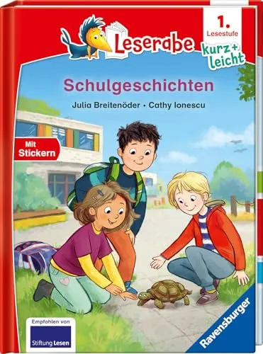 Leserabe Erstlesebuch: Schulgeschichten für Kinder