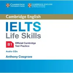 IELTS Life Skills Official Cambridge Test Practice B1 – 2 Audio-CDs - Zwei Audio-CDs mit wertvollem Hörmaterial zur gezielten Vorbereitung auf die IELTS Life Skills Prüfung. Ideal für Lernende auf B1-Niveau.