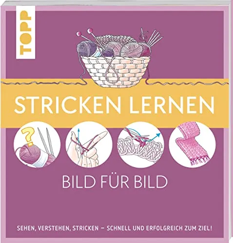 Produktbild Stricken lernen Bild für Bild: Sehen, verstehen, stricken