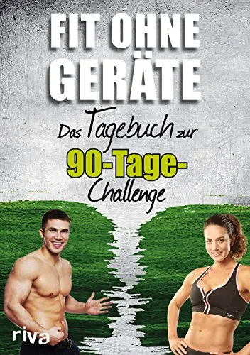 Produktbild Fit ohne Geräte: Das Tagebuch zur 90-Tage-Challenge