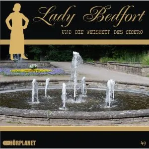 Lady Bedfort 49 Die Weisheit des Cicero