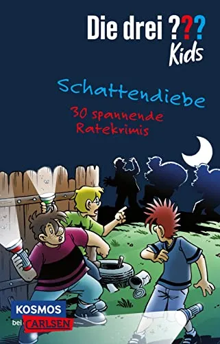 Die drei ??? Kids: Schattendiebe. 30 spannende Ratekrimis!: Kurze Detektivgeschichten für Leseanfänger*innen ab 8 Jahren