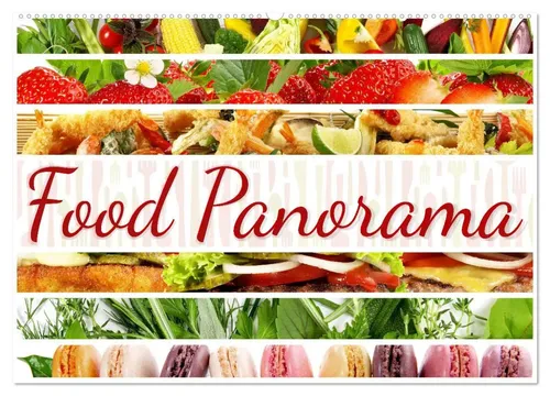 Georg Hergenhan | Food Panorama - Küchenkalender 2026 - Stimmungsvolle Food-Bilder im Panorama-Format, ideal für kreative Küchenideen. 14 Seiten voller Inspiration für jeden Kochliebhaber.