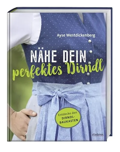 Produktbild Dirndl-Baukasten: Nähe Dein perfektes Dirndl mit fünf Schnittmustern