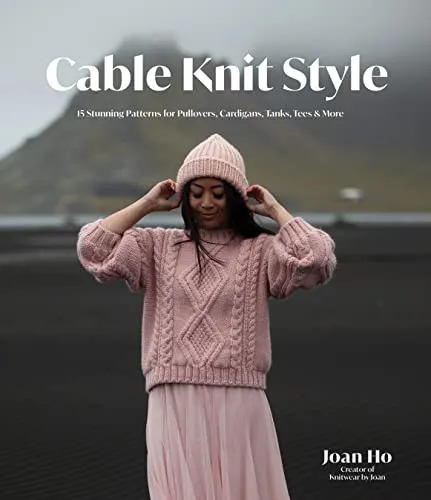 Cable Knit Style: 15 Stunning Patterns für Strickmode