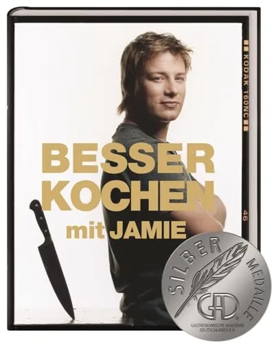 Besser kochen mit Jamie Oliver: Kochen mit Leidenschaft - Kochbuch für kreative Rezepte und Tipps von Jamie Oliver, ideal für Hobbyköche und Feinschmecker.
