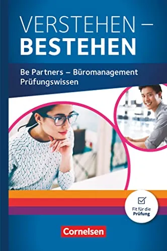 Be Partners - Büromanagement - Jahrgangsübergreifend 2020 - Hörbuch für Büromanagement, bietet umfassendes Prüfungswissen und Unterstützung für angehende Büroprofis.