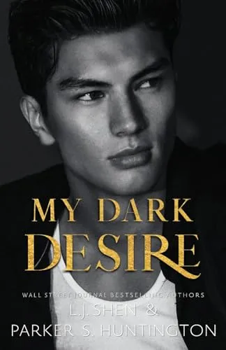 Produktbild My Dark Desire: An Enemies-to-Lovers Romance (Alternate Spicy Cover)