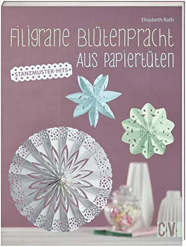 Filigrane Blütenpracht aus Papiertüten: Stanzmuster-Hits