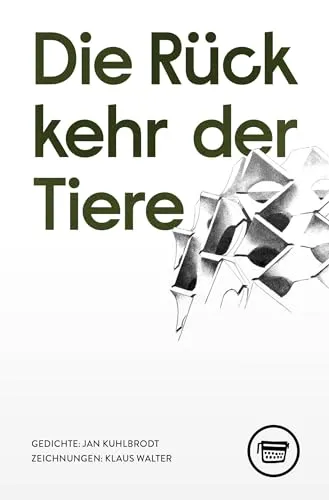 Die Rückkehr der Tiere: Gedichte (Edition Belletristik)