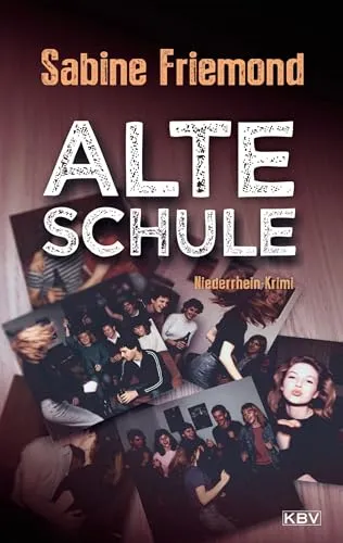 Alte Schule: Niederrhein-Krimi (Christin Erlenbeck)