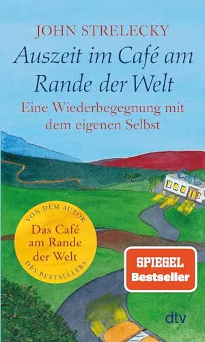 Auszeit im Café am Rande der Welt: Eine Wiederbegegnung mit dem eigenen Selbst