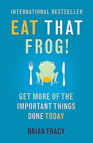 Produktbild Eat That Frog!: The international bestseller
