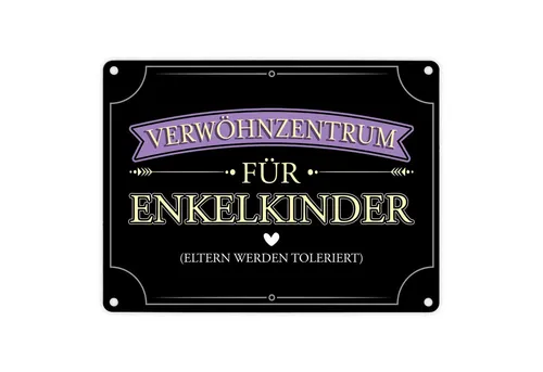 speecheese Metallschild Verwöhnzentrum für Enkelkinder Metallschild in 15x20 cm mit lustigem