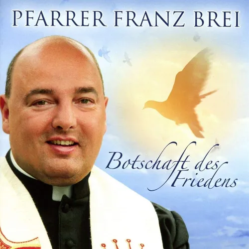 Franz Pfarrer Brei - Botschaft des Friedens (CD) - Hören Sie die inspirierende Musik von Franz Pfarrer Brei auf dieser CD. Mit einer Botschaft des Friedens bringt sie Harmonie in Ihr Zuhause. Ideal für Musikliebhaber und zur Entspannung.