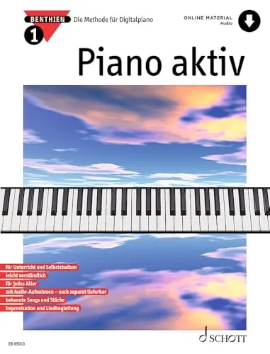 Piano aktiv: Die Methode für Digitalpiano. Band 1. Klavier.