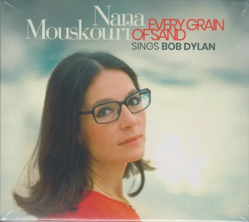 Nana Mouskouri - Every Grain Of Sand sings Bob Dylan  (CD/NEU/OVP in Folie)
