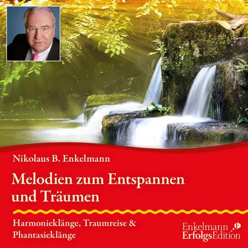 Nikolaus B. Enkelmann | Melodien zum Entspannen und Träumen | Audio-CD | Deutsch